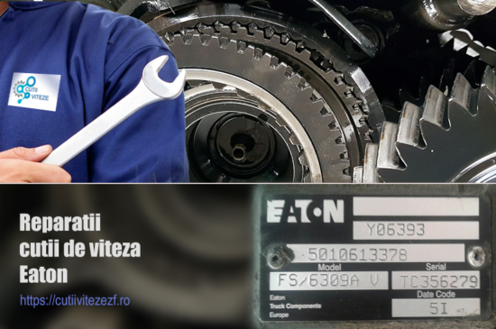 reparatii cutii de viteza Eaton